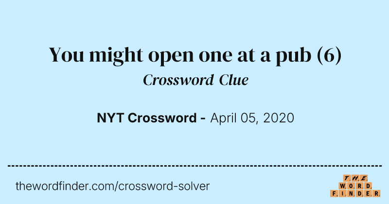 You might open one at a pub crossword clue image