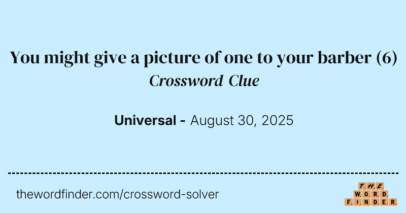 You might give a picture of one to your barber crossword clue image