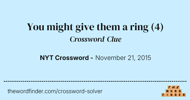 You might give them a ring crossword clue image