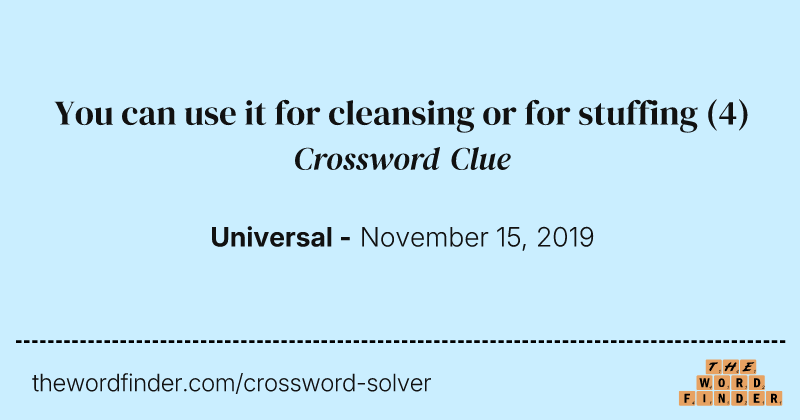 You can use it for cleansing or for stuffing crossword clue image