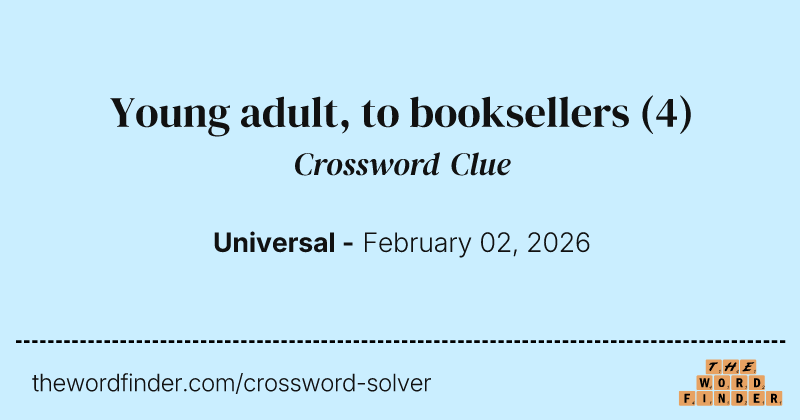 Young adult, to booksellers crossword clue image