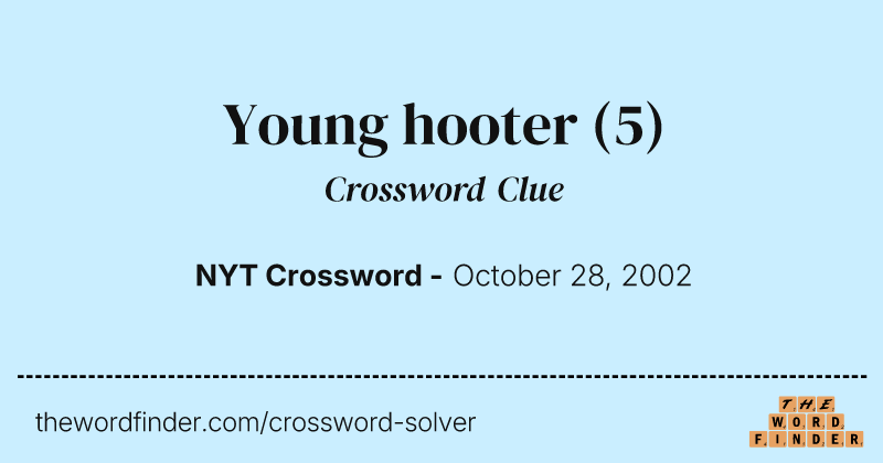 Young hooter crossword clue image