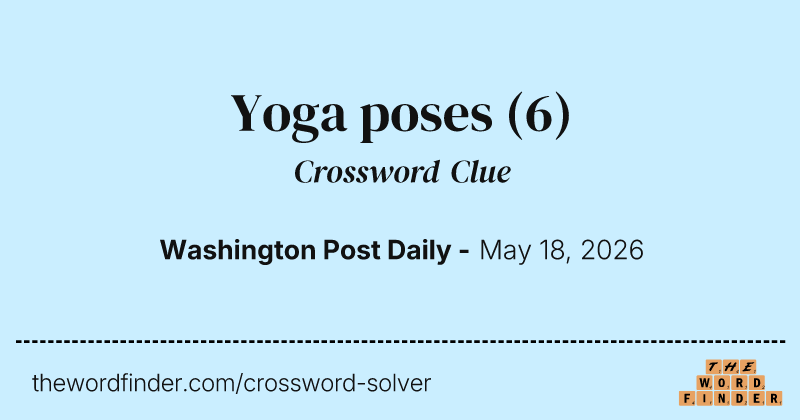Yoga poses crossword clue image