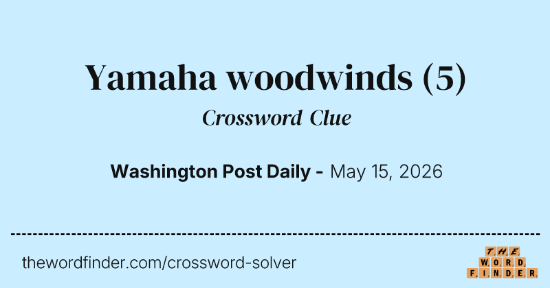 Yamaha woodwinds crossword clue image