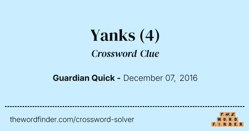 Yanks crossword clue image