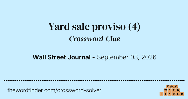 Yard sale proviso crossword clue image