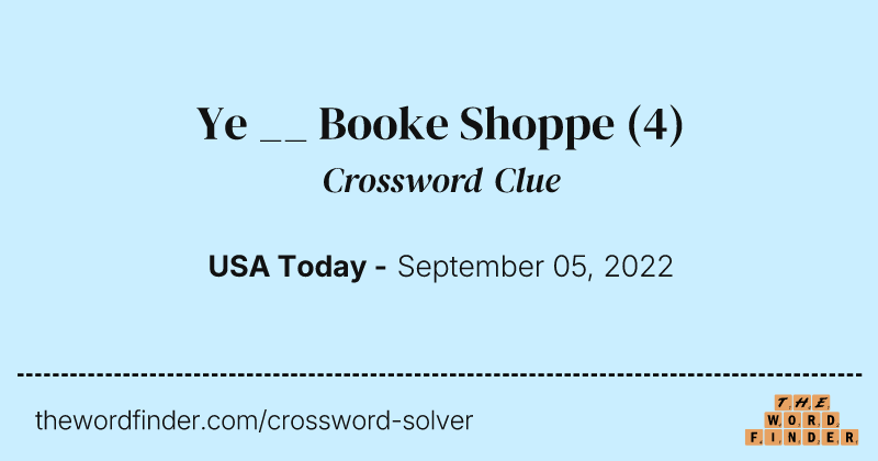 Ye __ Booke Shoppe crossword clue image