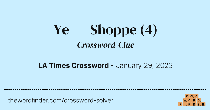 Ye __ Shoppe crossword clue image
