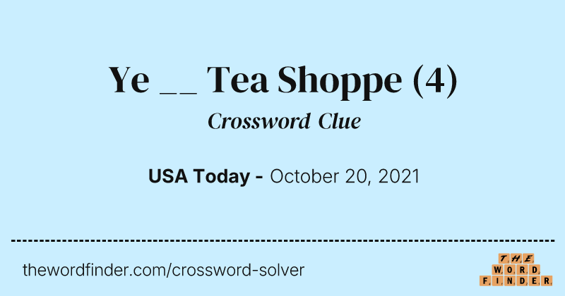 Ye __ Tea Shoppe crossword clue image