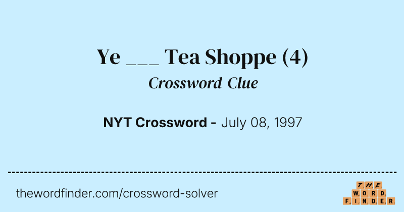 Ye ___ Tea Shoppe crossword clue image