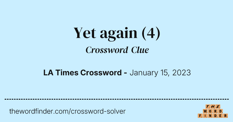 Yet again crossword clue image