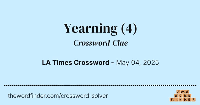 Yearning crossword clue image