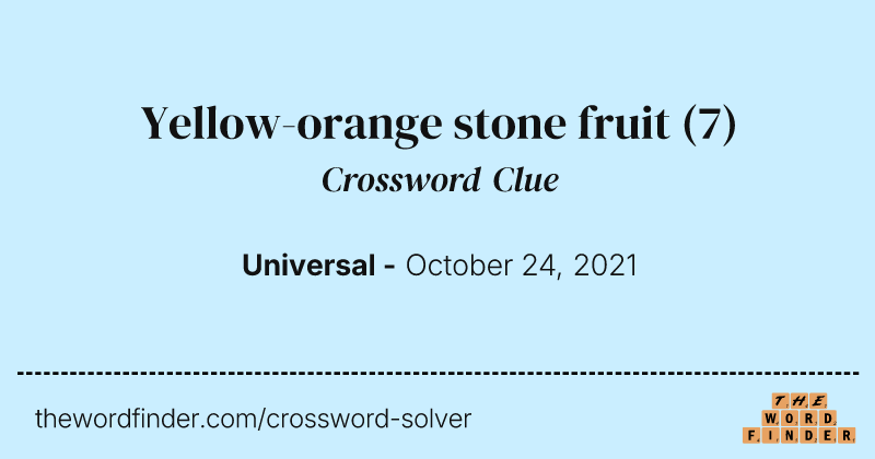 Yellow-orange stone fruit crossword clue image