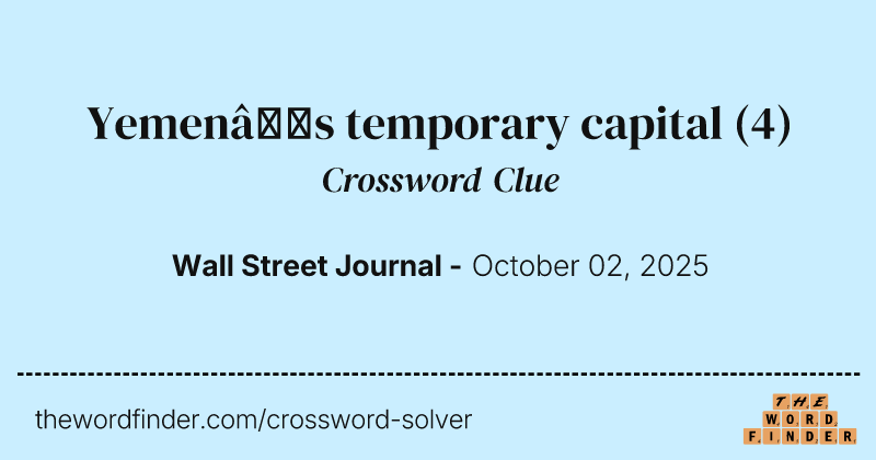 Yemen’s temporary capital crossword clue image