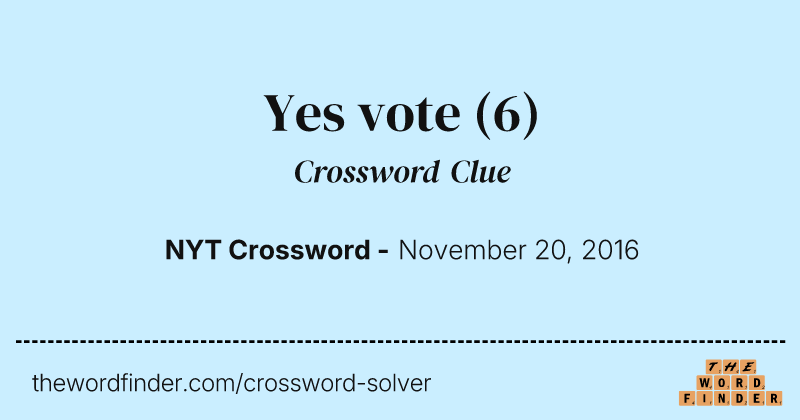 Yes vote crossword clue image