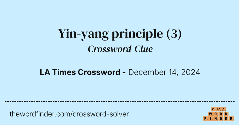 Yin-yang principle crossword clue image