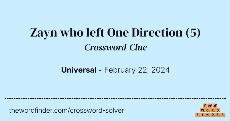 Zayn who left One Direction crossword clue image