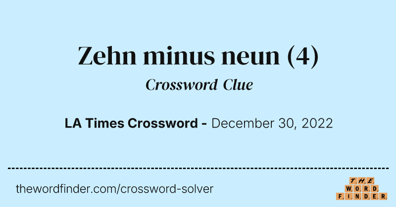 Zehn minus neun crossword clue image
