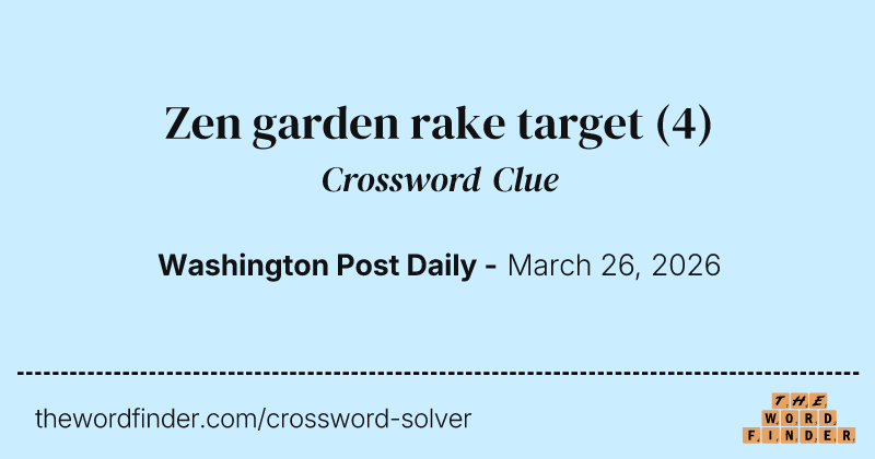 Zen garden rake target crossword clue image