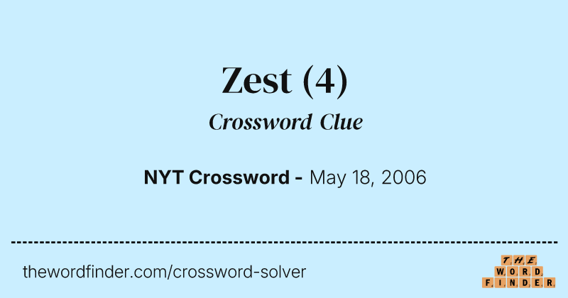 Zest crossword clue image