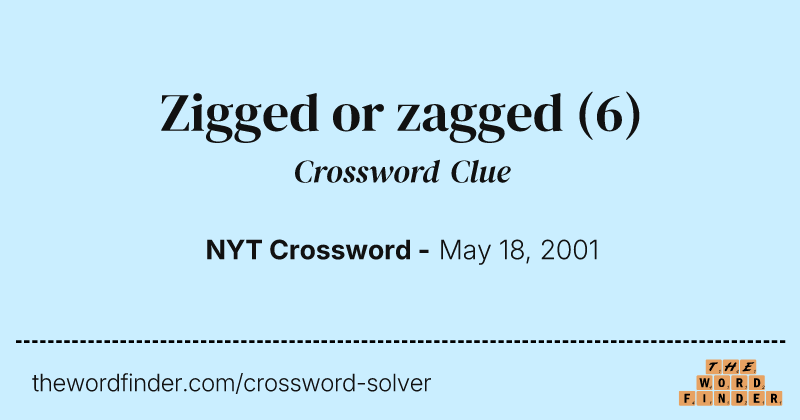 Zigged or zagged crossword clue image