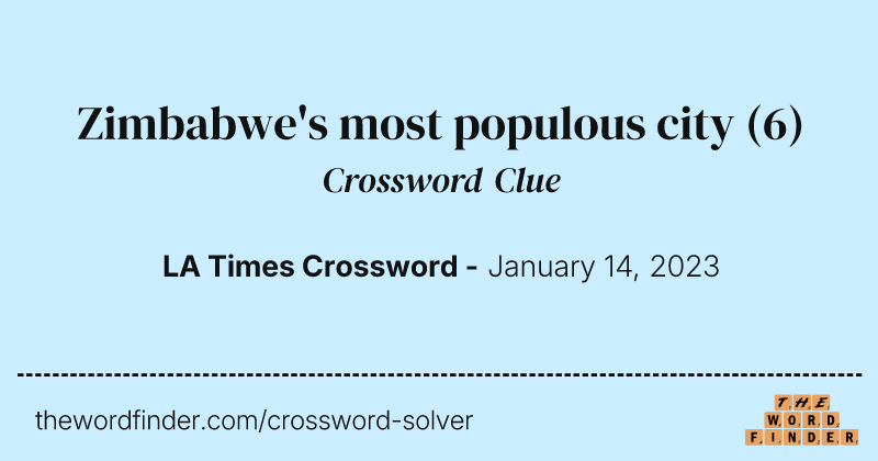 Zimbabwe's most populous city crossword clue image