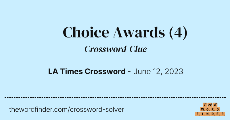 __ Choice Awards crossword clue image