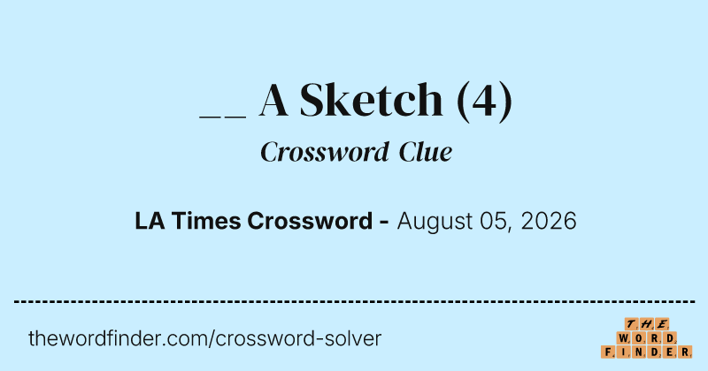 __ A Sketch crossword clue image