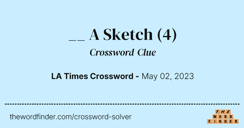__ A Sketch crossword clue image