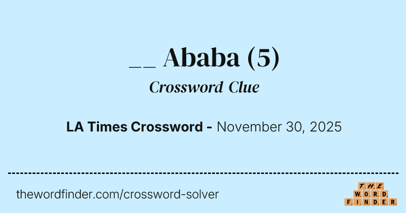 __ Ababa crossword clue image