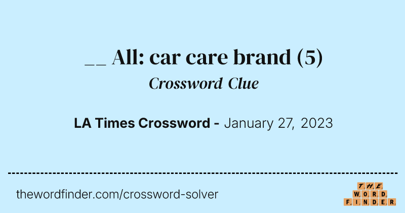 __ All: car care brand crossword clue image