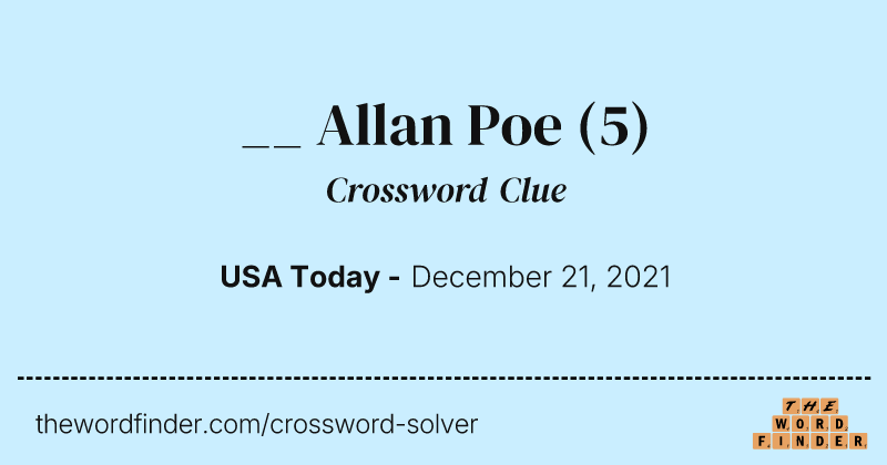 __ Allan Poe crossword clue image