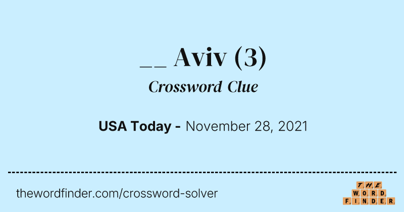 __ Aviv crossword clue image