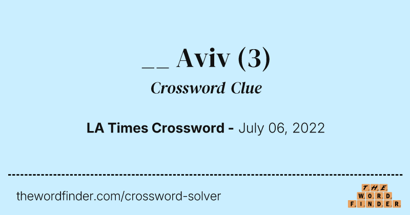 __ Aviv crossword clue image