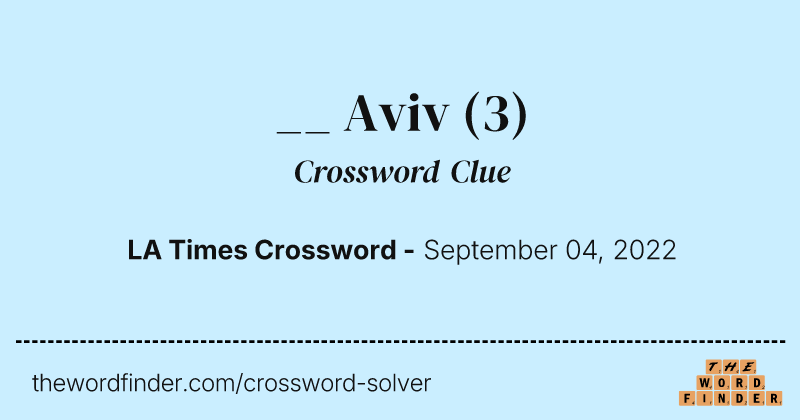 __ Aviv crossword clue image