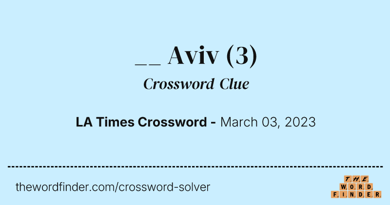__ Aviv crossword clue image