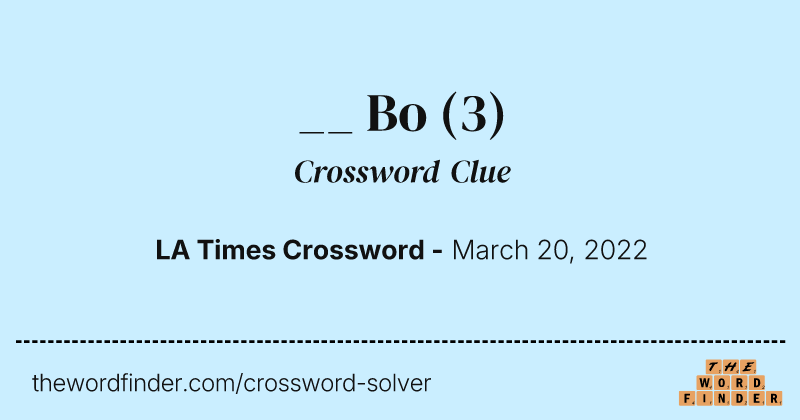 __ Bo crossword clue image
