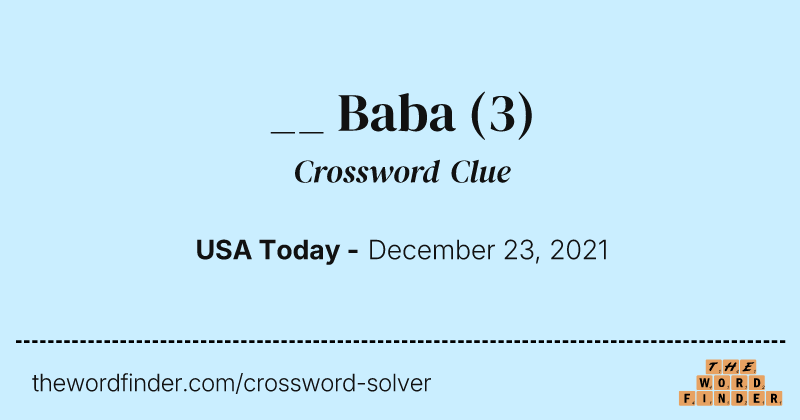 __ Baba crossword clue image