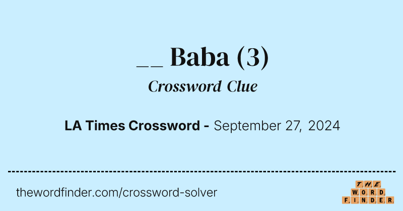 __ Baba crossword clue image