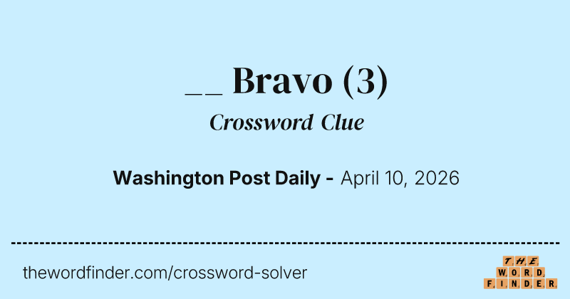 __ Bravo crossword clue image