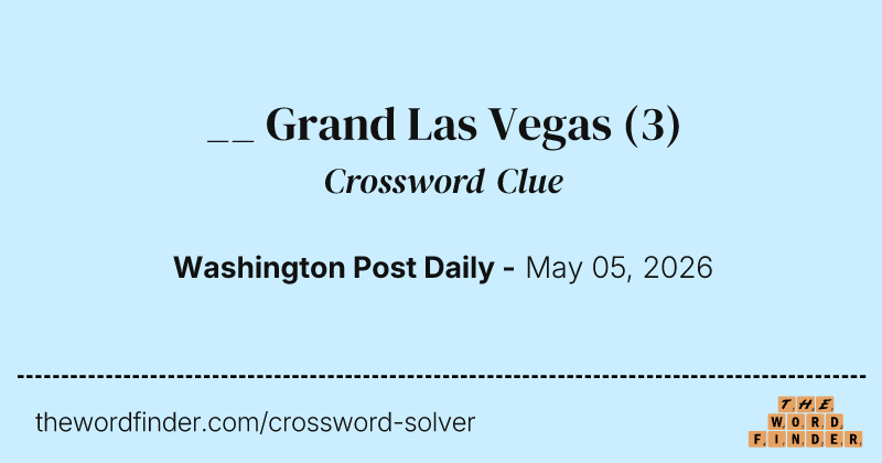 __ Grand Las Vegas crossword clue image
