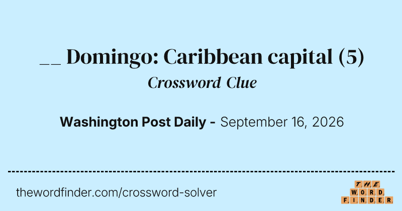 __ Domingo: Caribbean capital crossword clue image