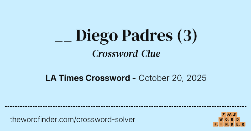 __ Diego Padres crossword clue image