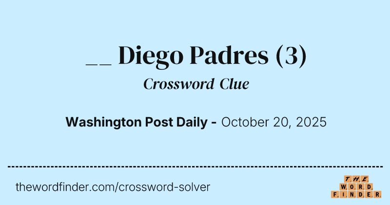 __ Diego Padres crossword clue image