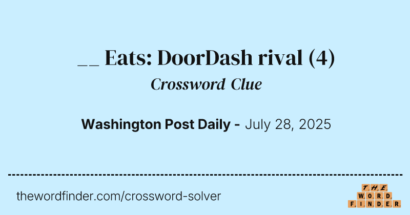 __ Eats: DoorDash rival crossword clue image