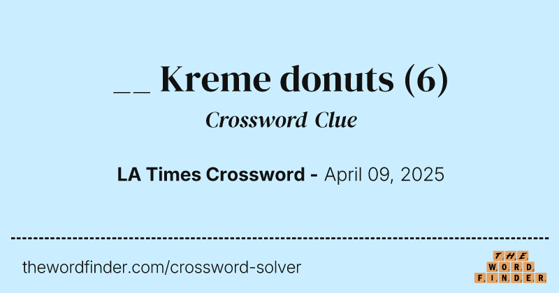 __ Kreme donuts crossword clue image