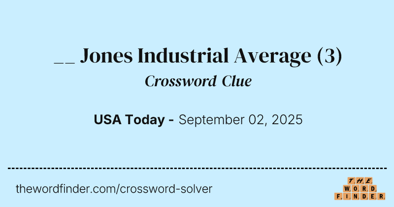 __ Jones Industrial Average crossword clue image