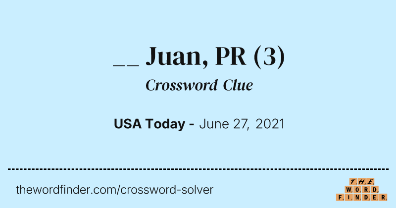 __ Juan, PR crossword clue image