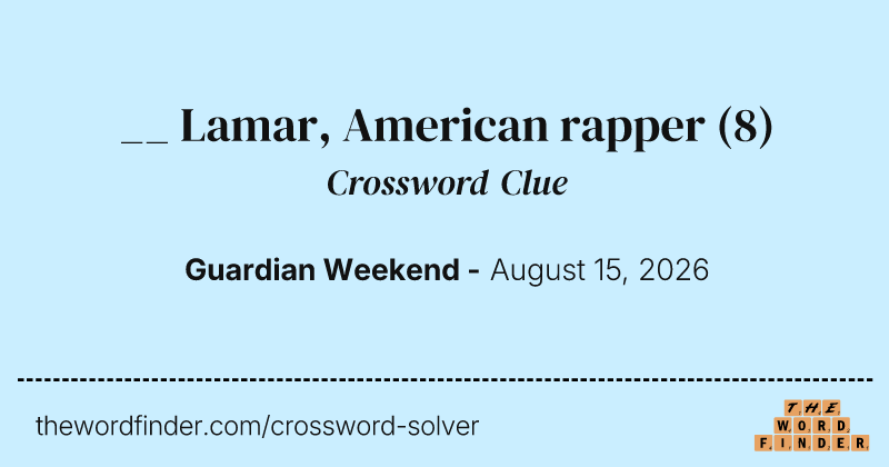 __ Lamar, American rapper crossword clue image