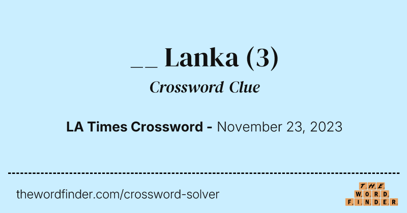 __ Lanka crossword clue image